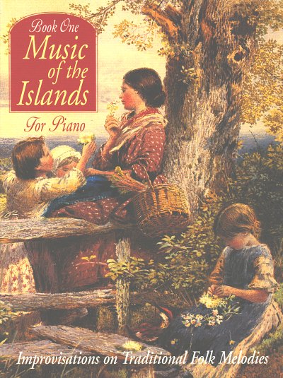 Music of the Islands for Piano Book 1, Klav
