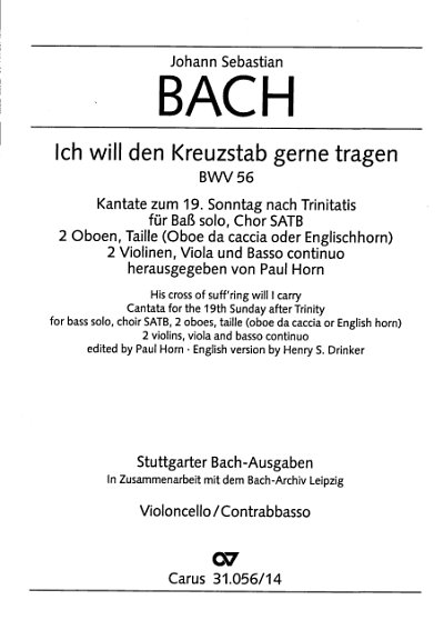 J.S. Bach: Ich will den Kreuzstab gerne tragen, GesGchOrchBc