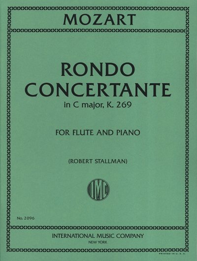 W.A. Mozart: Rondo' Concertante In Do K 269 (Stallman), Fl