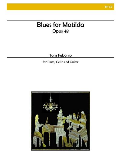 Blues For Matilda, Opus 48