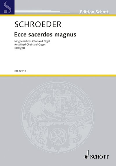 H. Schroeder: Ecce sacerdos magnus