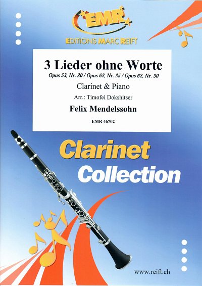 F. Mendelssohn Barth: 3 Lieder ohne Worte, KlarKlv