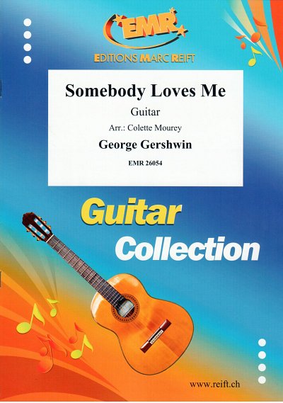 G. Gershwin: Somebody Loves Me, Git
