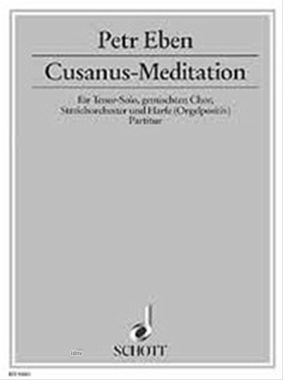 P. Eben: Cusanus-Meditation  (Part.)