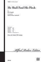 G.F. Handel et al.: He Shall Feed His Flock 3-Part Mixed
