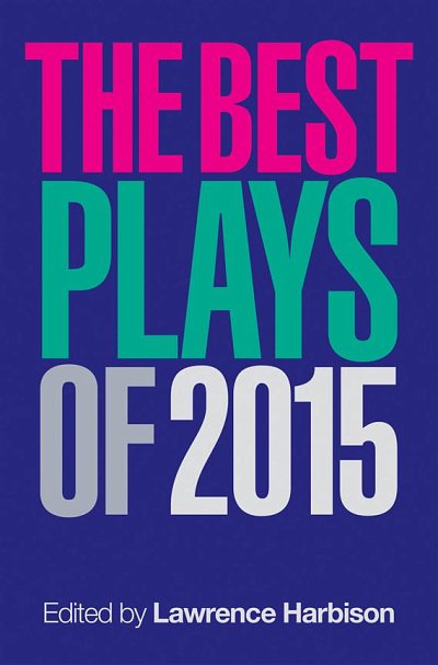 The Best Plays of 2015