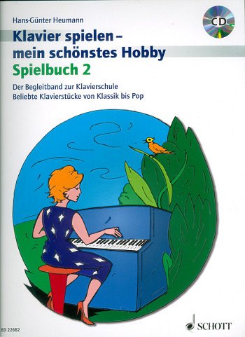H.-G. Heumann: Klavier spielen - mein schönstes , Klav (+CD)