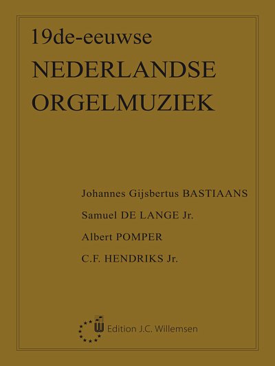 19de-Eeuwse Nederlandse Orgelmuziek, Org