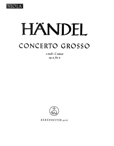 G.F. Händel: Concerto grosso c-Moll op. 6/8 HW, StroBc (Vla)