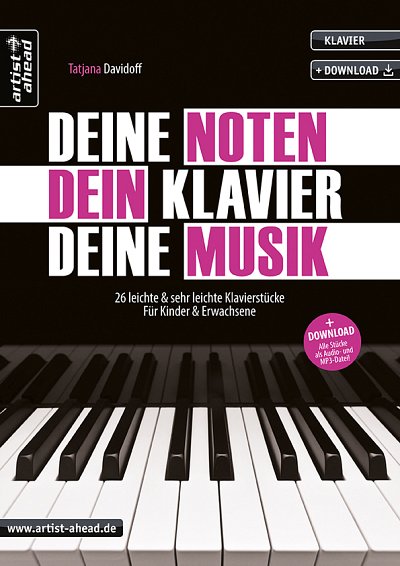 T. Davidoff: Deine Noten - Dein Klavier - , Klav (+OnlAudio)