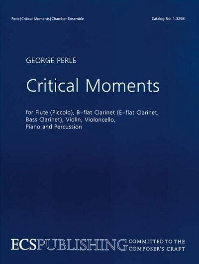 DL: G. Perle: Critical Moments (Part.)