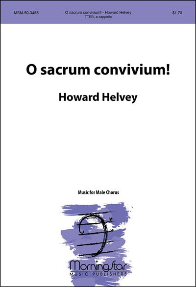 H. Helvey: O sacrum convivium!