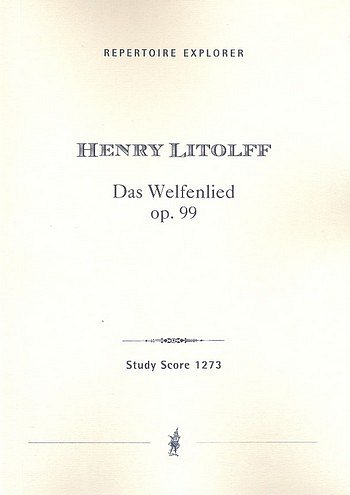 Das Welfenlied op.99: für Orchester, Sinfo (Stp)