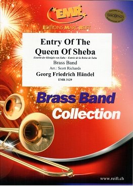 G.F. Händel: Entry Of The Queen Of Sheeba, Brassb