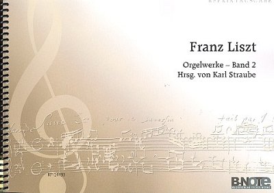 F. Liszt: Orgelwerke 2, Org
