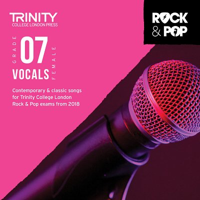 Trinity Rock and Pop 2018-20 Vocals Grade 7 CD