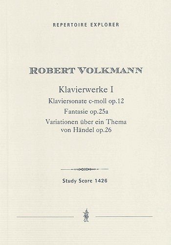 R. Volkmann: Piano Works I