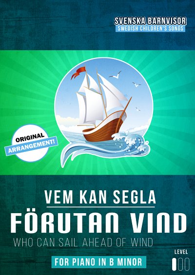 DL: traditional: Vem kan segla förutan vind, GesKlav
