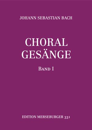J.S. Bach: Choralgesänge Band 1 für gem Chor