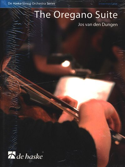 J. van den Dungen: The Oregano Suite, Stro (Pa+St)