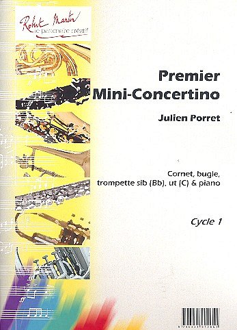 J. Porret: Premier Mini-Concertino, Trp/KrnFlKla (KlavpaSt)