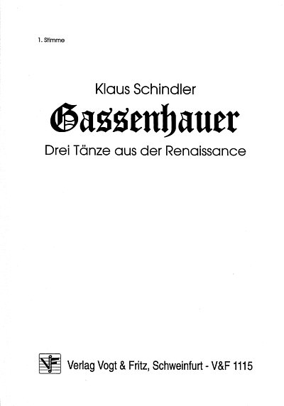 K. Schindler: Gassenhauer