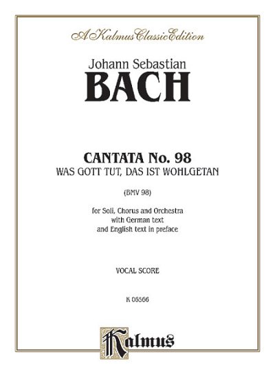J.S. Bach: Cantata No. 98 - Was Gott tut, das ist wohlg (Bu)