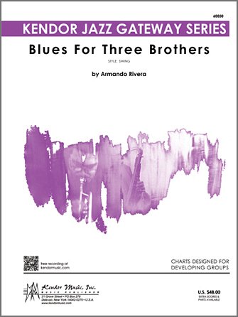 Blues For Three Brothers, Jazzens (Pa+St)