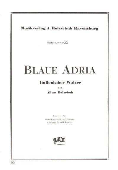 A. Holzschuh: Blaue Adria, italienischer Walzer