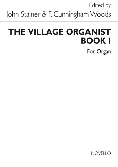 J. Stainer: Village Organist Book 1, Org