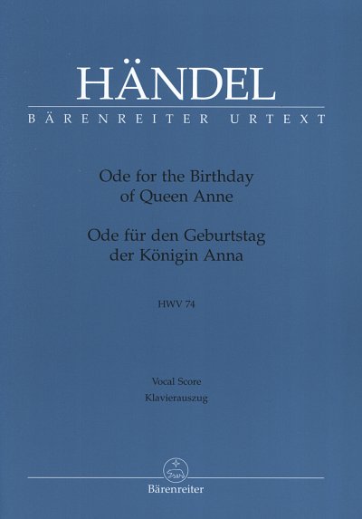 G.F. Händel: Ode for the Birthday of Queen A, GsGchOrch (KA)