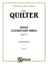 DL: Quilter: Seven Elizabethan Lyrics, Op. 12 (High Voice, E