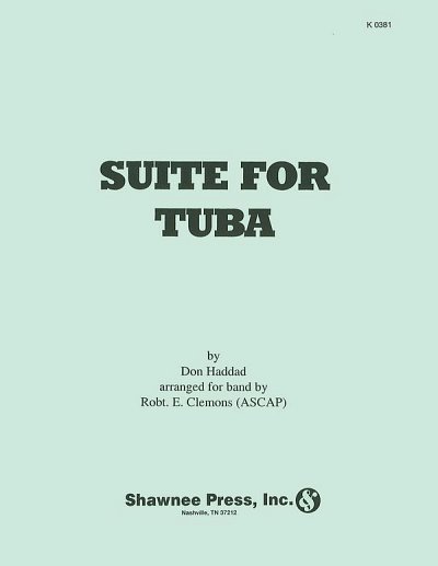D. Haddad: Suite for Tuba, Blaso (Pa+St)