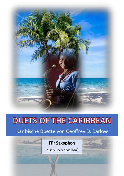 G.D. Barlow: Duets Of The Caribbean, 1-2Sax (Pa+St)