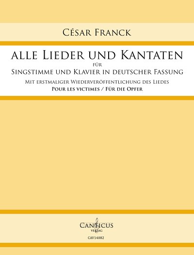 C. Franck: Alle Lieder und Kantaten, GesKlav (Part.)