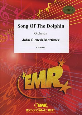 J.G. Mortimer: The Song Of The Dolphin