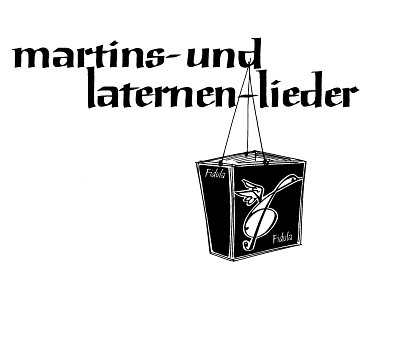 Martins + Laternenlieder