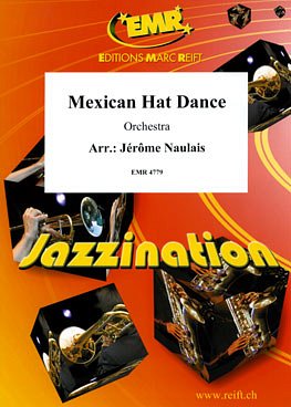 J. Naulais: Mexican Hat Dance, Orch