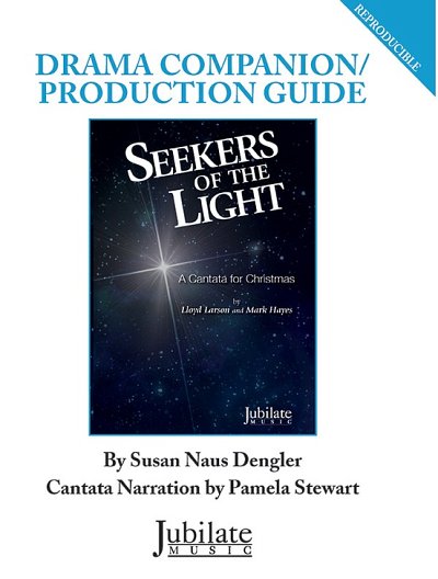 L. Larson: Seekers of the Light (Drama Comp Guide) (Bu)