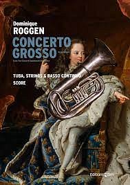 D. Roggen: Concerto grosso a-moll, TbStrBc (Part.)