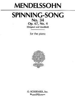 F. Mendelssohn Bartholdy: Spinning Song, Op. 67, No.34