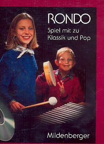 Kist Othmar + Zens Edgar: Rondo - Spiel Mit Zu Klassik Und P