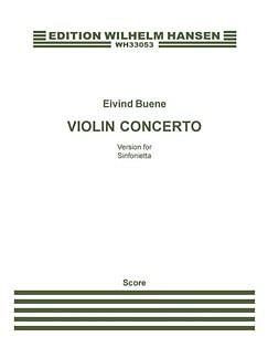 E. Buene: Violin Concerto - Version For Sinf, VlOrch (Part.)