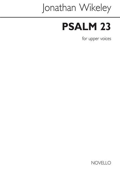 J. Wikeley: Psalm 23 (Chpa)