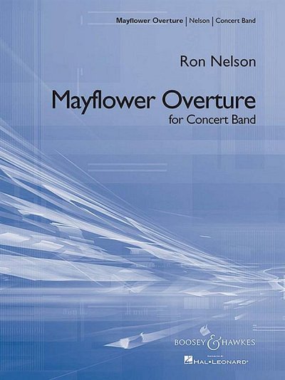 R. Nelson: Mayflower Overture, Blaso (Pa+St)