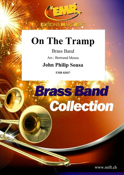J.P. Sousa: On The Tramp