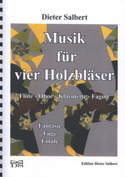 AQ: D. Salbert: Musik für vier Holzbläser, FlObKlFg (B-Ware)