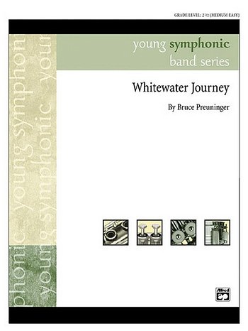 B. Preuninger: Whitewater Journey, Jblaso (Pa+St)