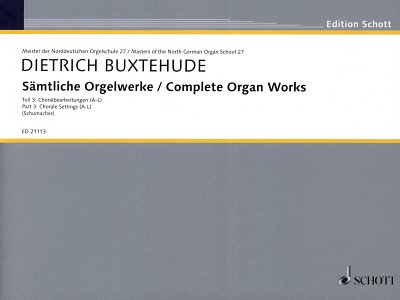 D. Buxtehude: Sämtliche Orgelwerke 3, Org