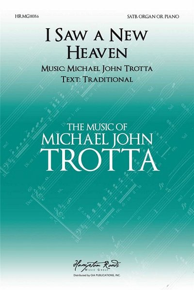 M.J. Trotta: I Saw a New Heaven (Chpa)